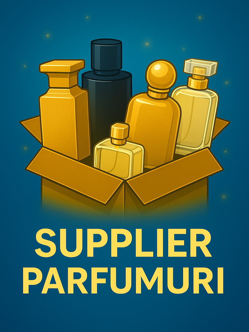 Supplier Parfumuri Exclusive + Ghid Gratuit